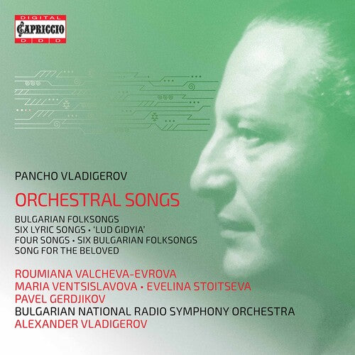 Vladigerov / Vladigerov: Orchestral Songs