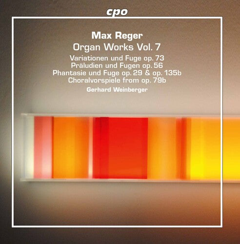 Reger / Weinberger: Organ Works 7 - SUPER-AUDIO CD