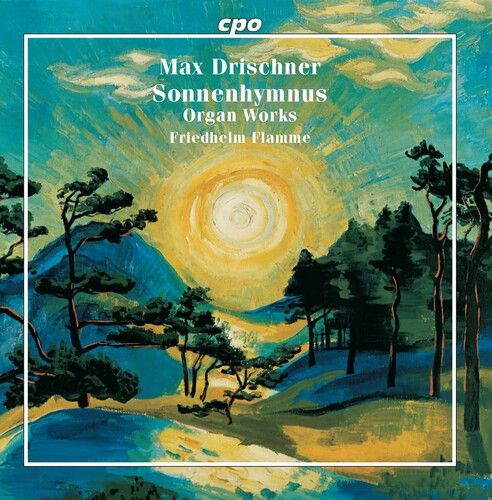 Drischner / Flamme: Sonnenhymnus - SUPER-AUDIO CD