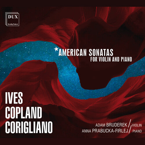 Ives / Bruderek / Prabucka-Firlej: American Sonatas
