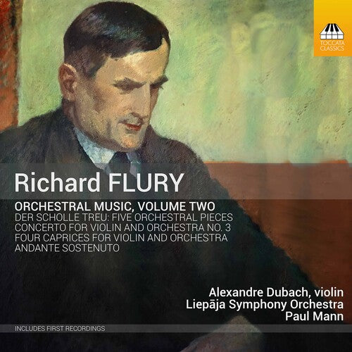 Flury / Dubach / Mann: Orchestral Music 2