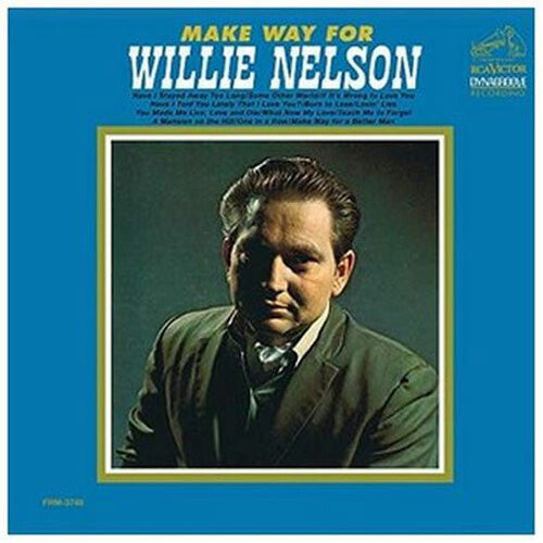 Nelson, Willie: Make Way For Willie Nelson