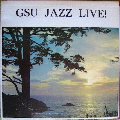 Governor's State University Jazz Band: Gsu Jazz Live!