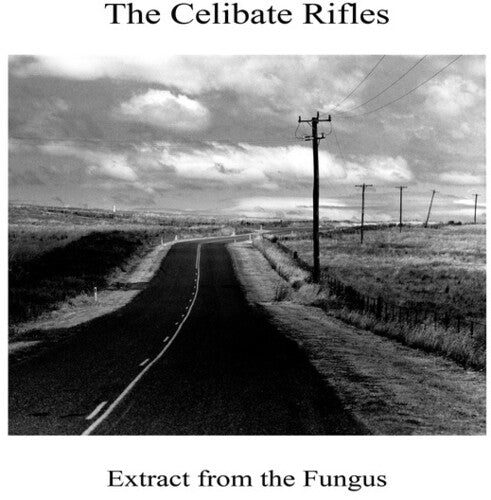 Celibate Rifles: Extract from The Fungus