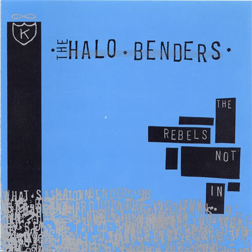 Halo Benders: The Rebels Not In