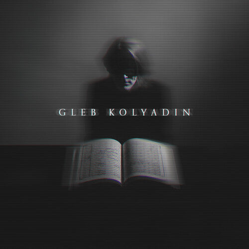 Kolyadin, Gleb ( Iamthemorning ): Gleb Kolyadin (Expanded)