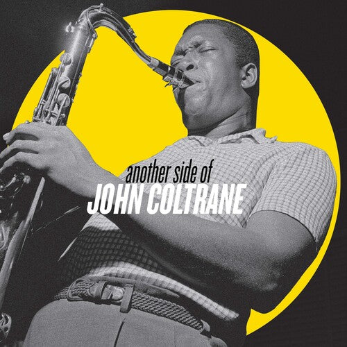 Coltrane, John: Another Side Of John Coltrane