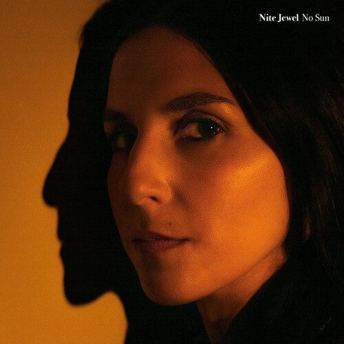 Nite Jewel: No Sun - COMPACT DISCS