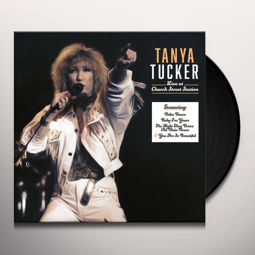 Tucker, Tanya: Church Street Station Presents: Tanya Tucker Live In Concert