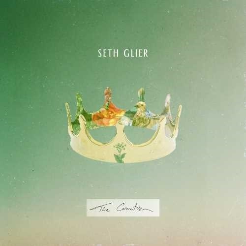 Glier, Seth: The Coronation