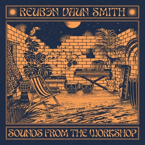 Smith, Reuben Vaun: Sounds From The Workshop