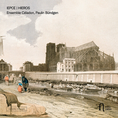 Ensemble Celadon Bundgen: Hieros - COMPACT DISCS
