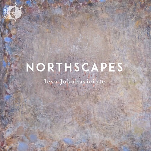 Ieva Jokubaviciute: Northscapes - COMPACT DISCS