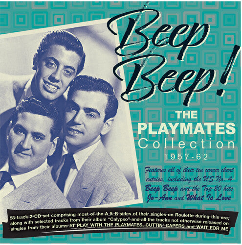 Playmates: Beep Beep! The Playmates Collection 1957-62