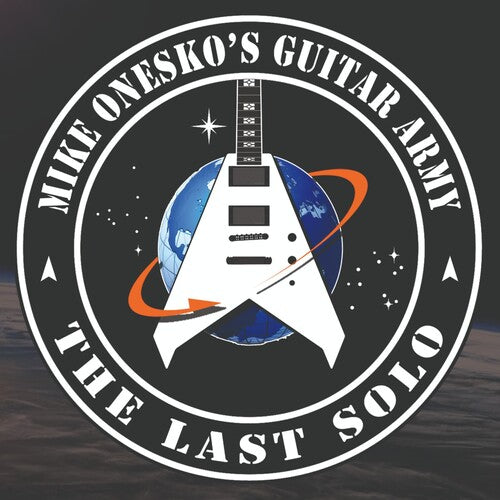 Mike Onesko's Guitar Army: Last Solo - COMPACT DISCS