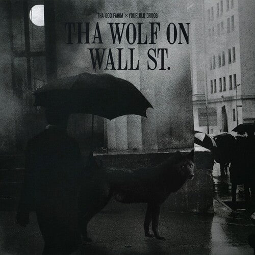 Tha God Fahim / Your Old Droog: Tha Wolf on Wall St. (Random Color)