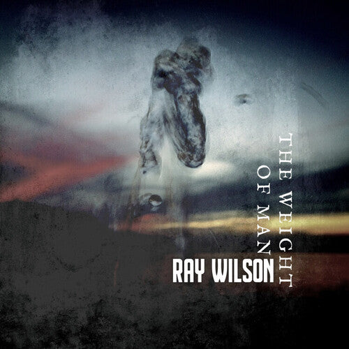 Wilson, Ray: The Weight Of Man