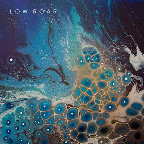 Low Roar: maybe tomorrow