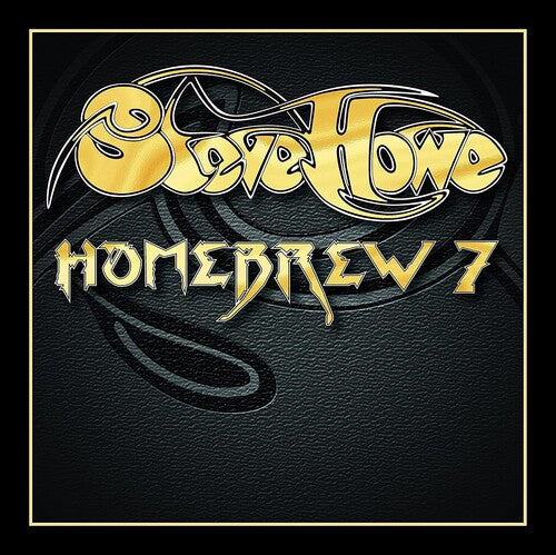 Howe, Steve: Homebrew 7