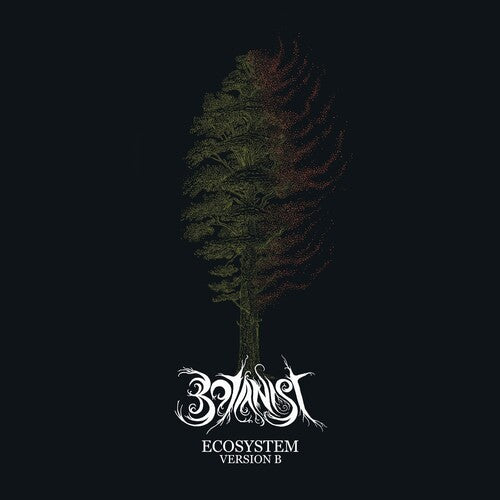 Botanist: Ecosystem Version B