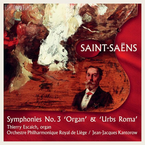 Saint-Saens / Kantorow / Escaich: Symphonies 2 - SUPER-AUDIO CD