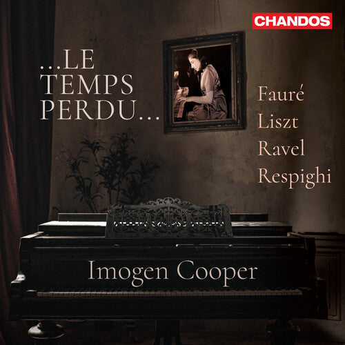 Faure / Cooper: Le Temps Perdu