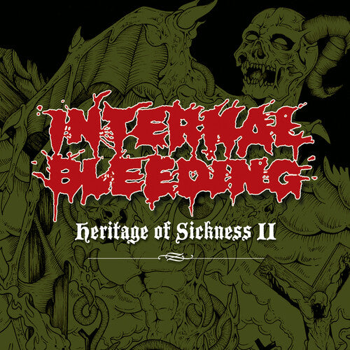 Internal Bleeding: Heritage Of Sickness 2