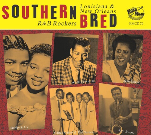 Southern Bred 20: Louisiana New Orleans R&B / Var: Southern Bred 20: Louisiana New Orleans R&B Rockers (Various Artists)