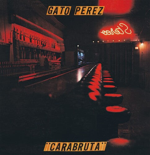 Perez, Gato: Carabruta (Gatefold)