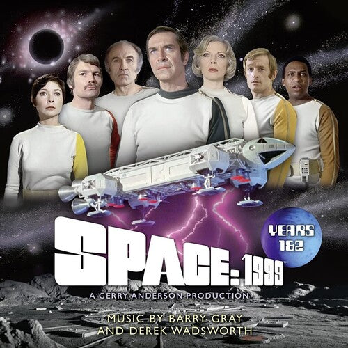 Gray, Barry / Wadsworth, Derek: Space: 1999 Years 1 & 2 (Original TV Soundtrack)