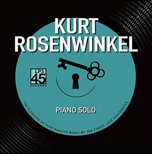 Rosenwinkel, Kurt: Piano Solo