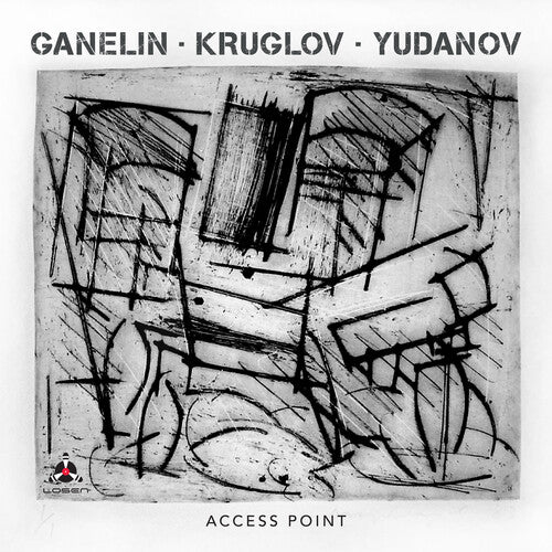 Ganelin, Slava / Kruglov, Alexey / Yudanov, Oleg: Access Point