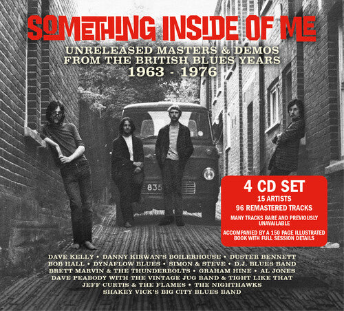 Something Inside of Me: Unreleased Masters / Var: Something Inside Of Me: Unreleased Masters & Demos From The British Blues Years 1963-1976 (Various Artists)