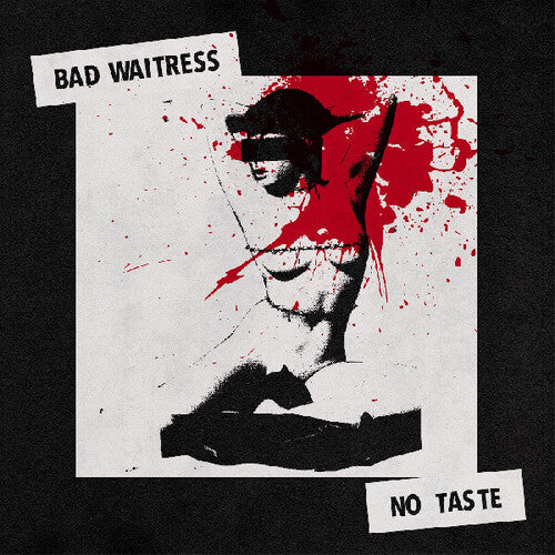 Bad Waitress: No Taste - VINYL LP