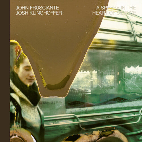 Frusciante, John: A Sphere In The Heart Of Silence