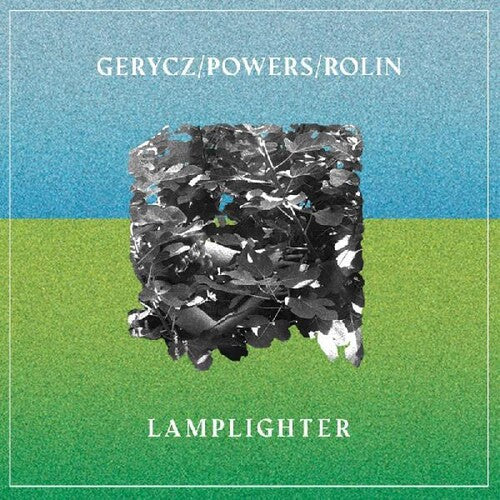 Gerycz / Powers / Rolin: Lamplighter