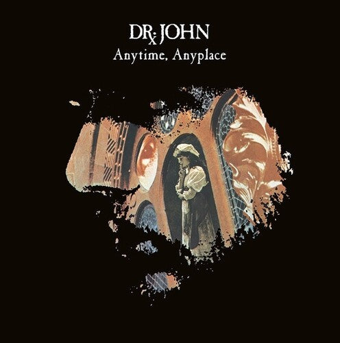 Dr John: Anytime Anyplace