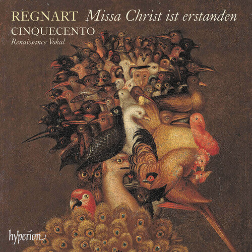 Cinquecento: Regnart: Missa Christ Ist Erstanden