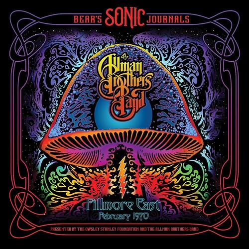 Allman Brothers Band: Bear's Sonic Journals: Fillmore East February 1970