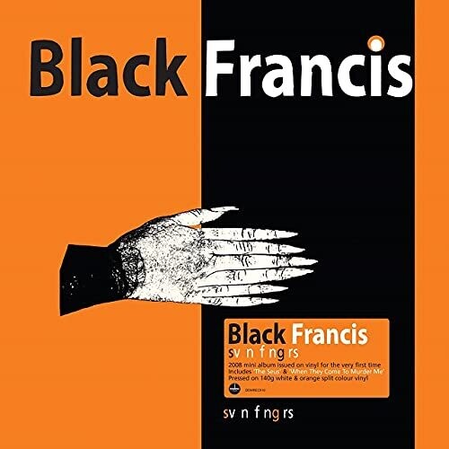 Black Francis: Svn Fngrs [140-Gram Orange & White Split Colored Vinyl]