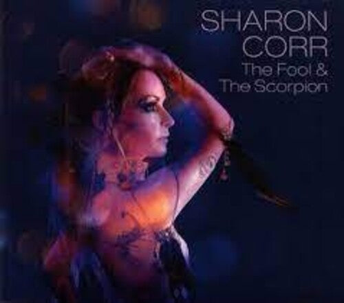 Corr, Sharon: Fool & The Scorpion