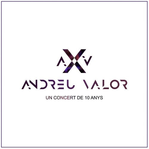 Valor, Andreu: Un Concert De 10 Amys (CD+DVD)