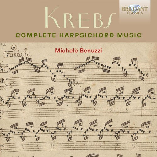 Krebs / Benuzzi: Complete Harpsichord Music