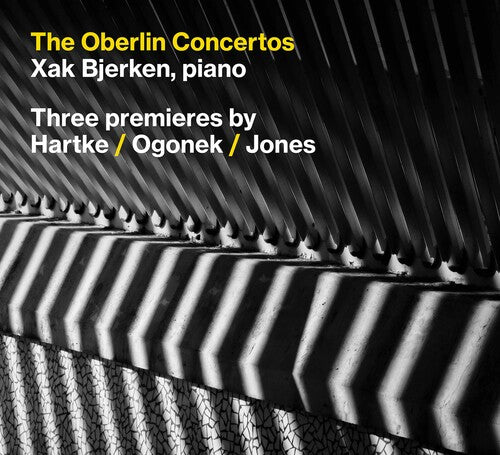 Hartke / Bjerken / Weiss: Oberlin Concertos