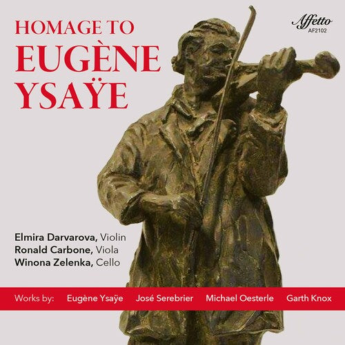 Knox / Darvarova / Zelenka: Homage to Eugene Ysaye