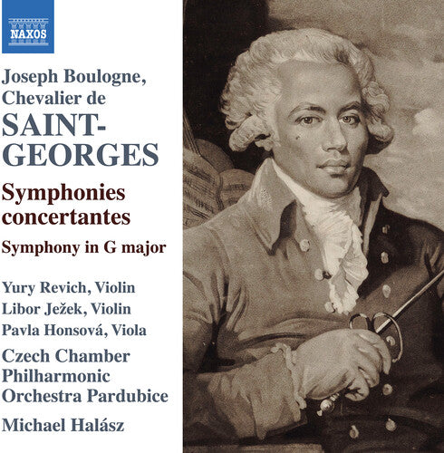 Boulogne / Revich / Halasz: Saint-Georges: Symphonies Concertantes, Opp. 9, 10 & Op. 11, No. 1