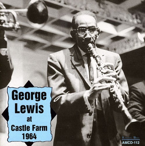 Lewis, George: At Castle Farm 1964