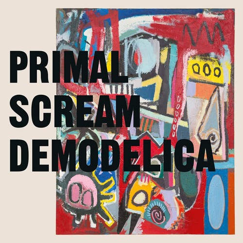 Primal Scream: Demodelica