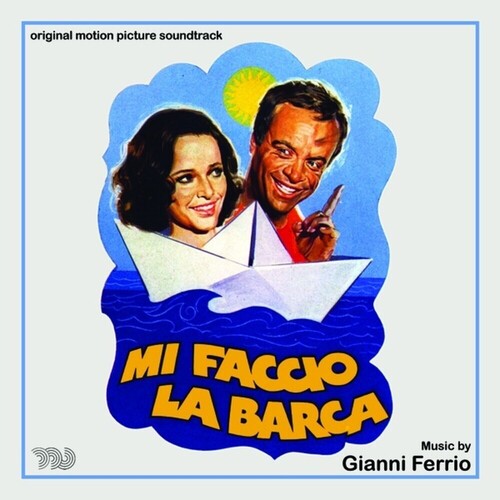 MI Faccio La Barca / O.S.T.: Mi Faccio La Barca (Original Motion Picture Soundtrack)