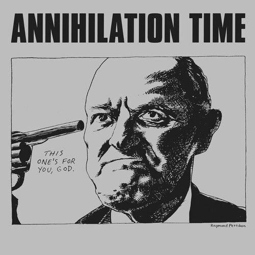 Annihilation Time: Annihilation Time [Clear Vinyl]